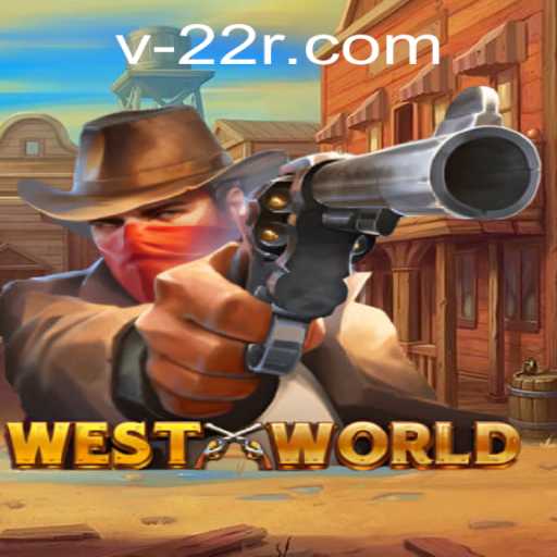 Exploring WestWorld: A Deep Dive into the Adventure Game with 22r.com